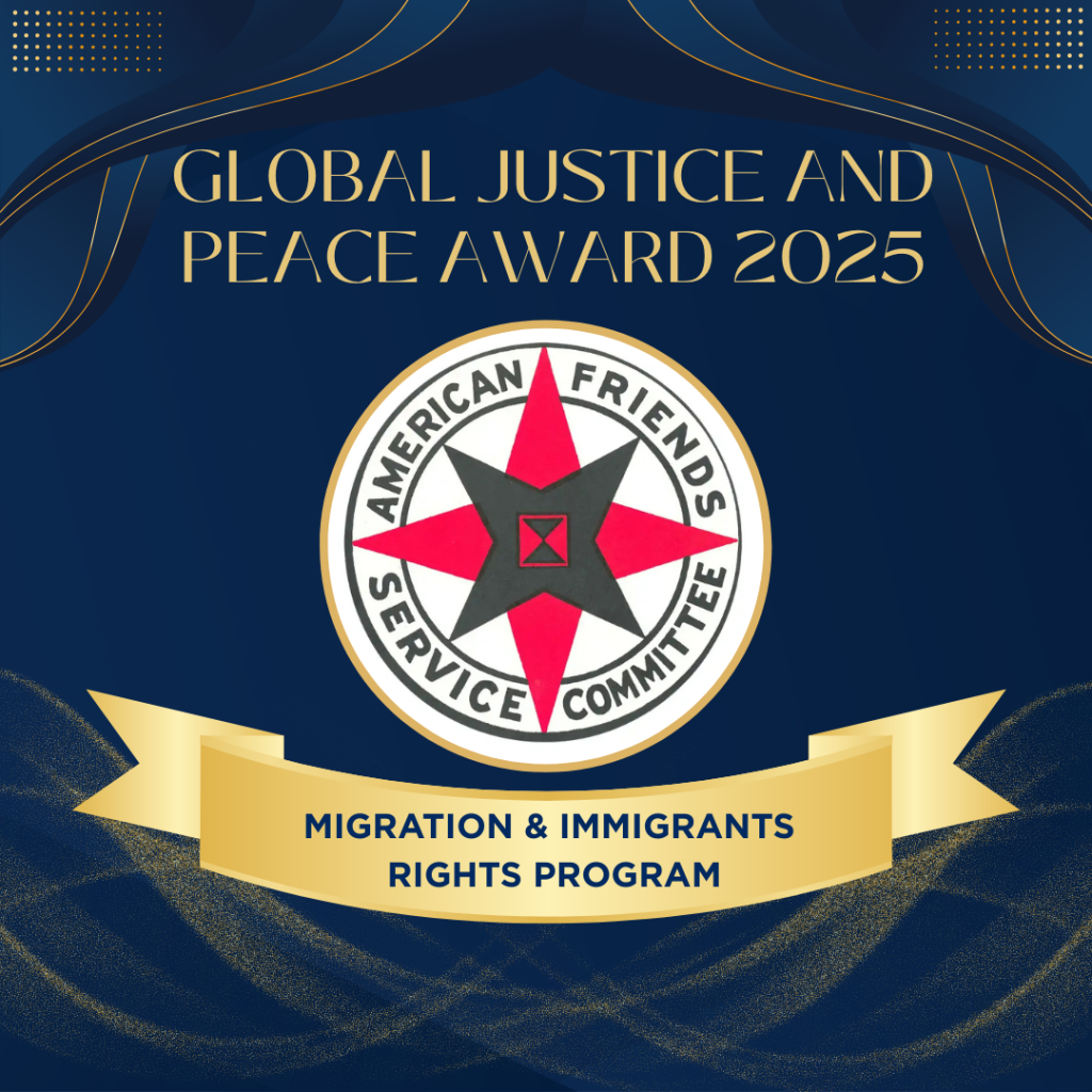 Announcing the 2025 Global Justice and Peace Awardee: AFSC - Denver ...