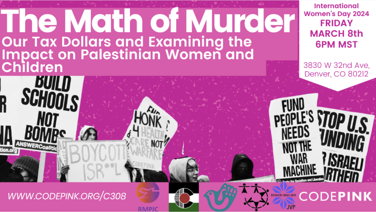 Empowering Teach-In on International Women’s Day Addresses Impact of Tax Dollars on Gaza Genocide